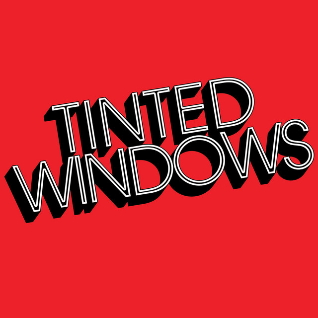Tinted Windows cover art