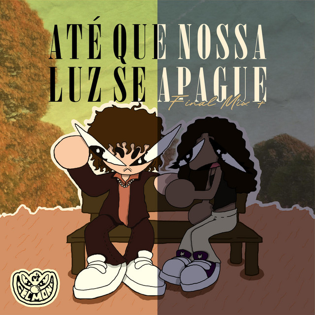 ATÉ QUE NOSSA LUZ SE APAGUE! Final Mix + cover art