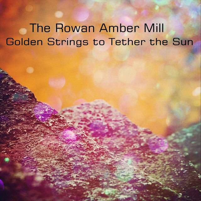 Golden Strings to Tether the Sun cover art
