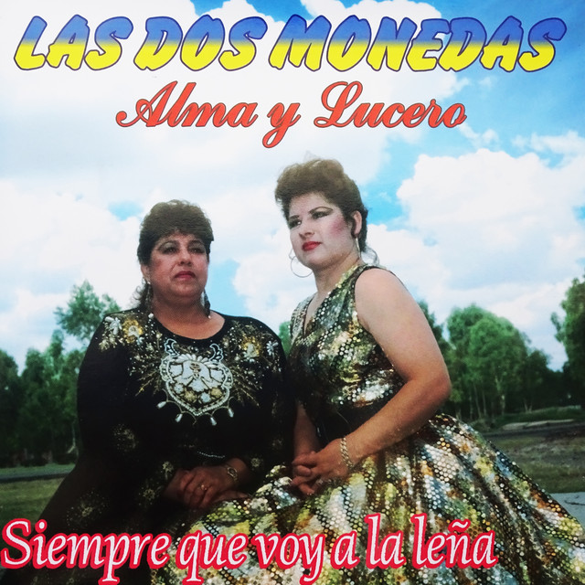 Siempre Que Voy a la Leña cover art