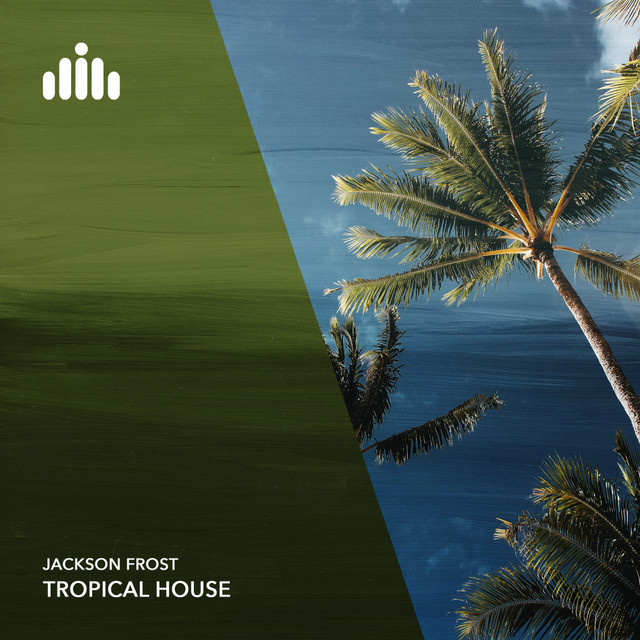 Обкладинка: Tropical House — Jackson Frost