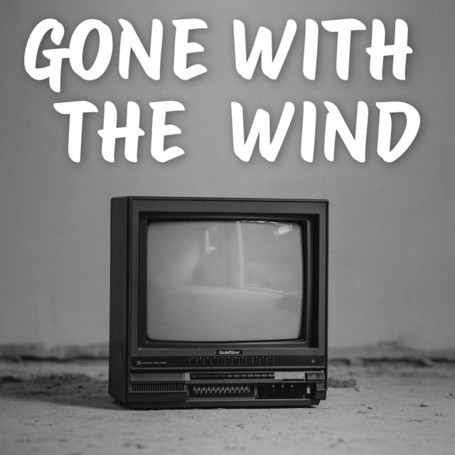 Gone With The Wind 2