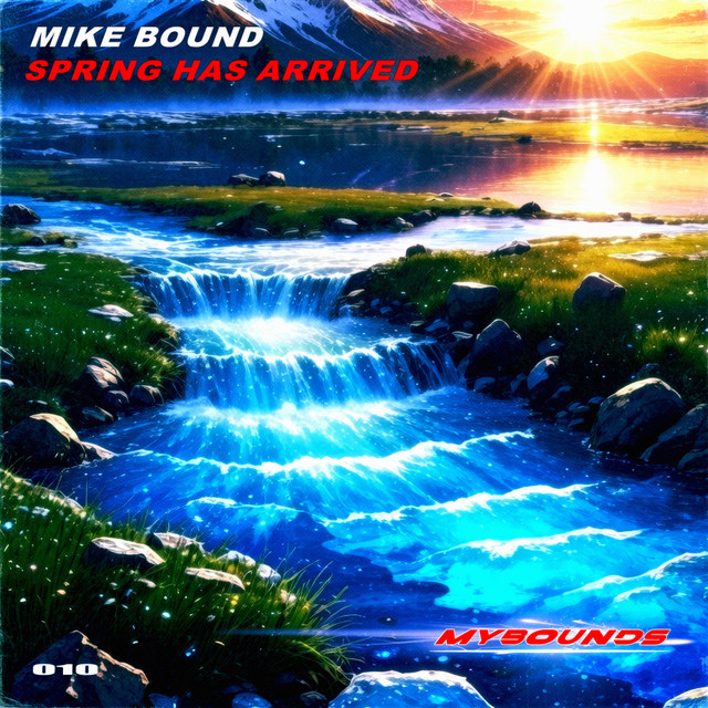 Обкладинка Mike Bound — Spring Has Arrived