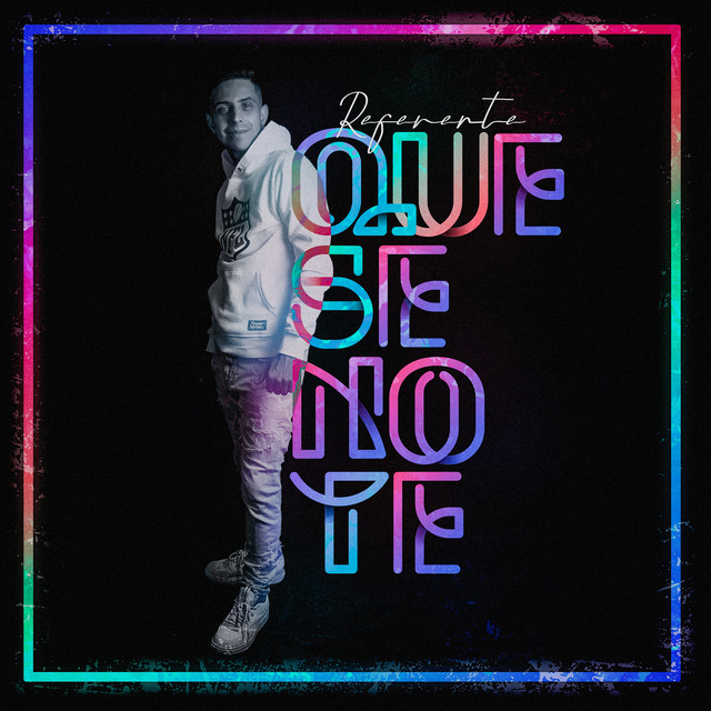 Que Se Note cover art