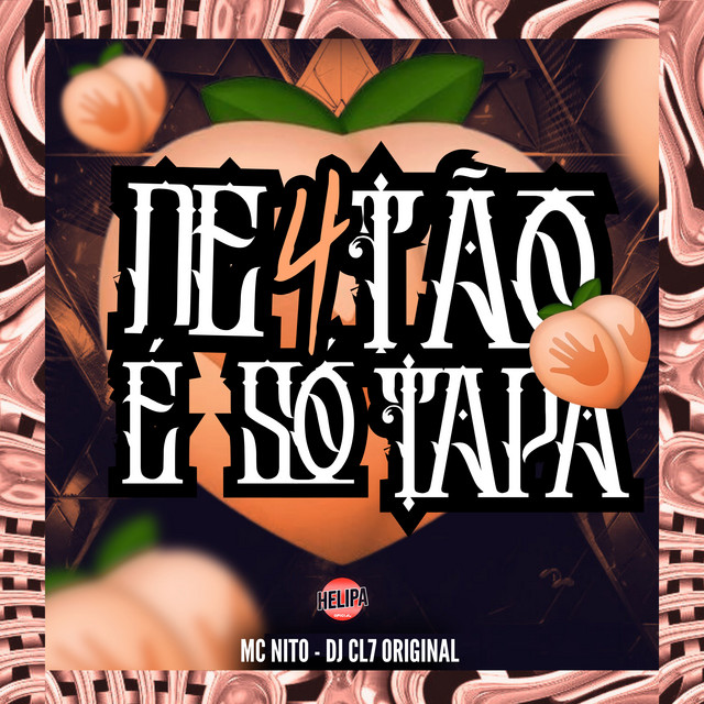 De 4Tao É So Tapa