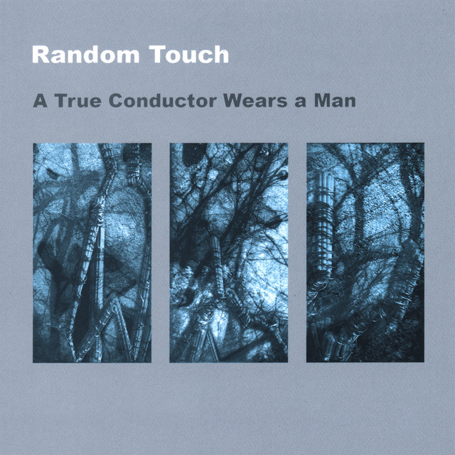 A True Conductor Wears a Man cover