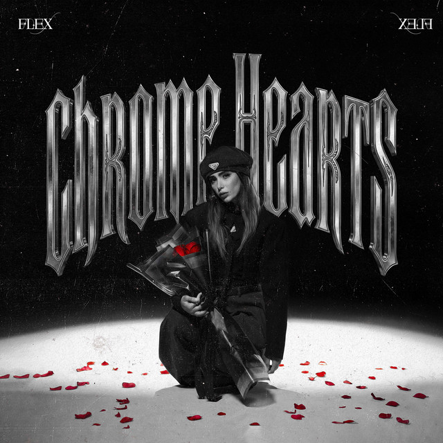 Chrome Hearts - Single by Flex | Spotify