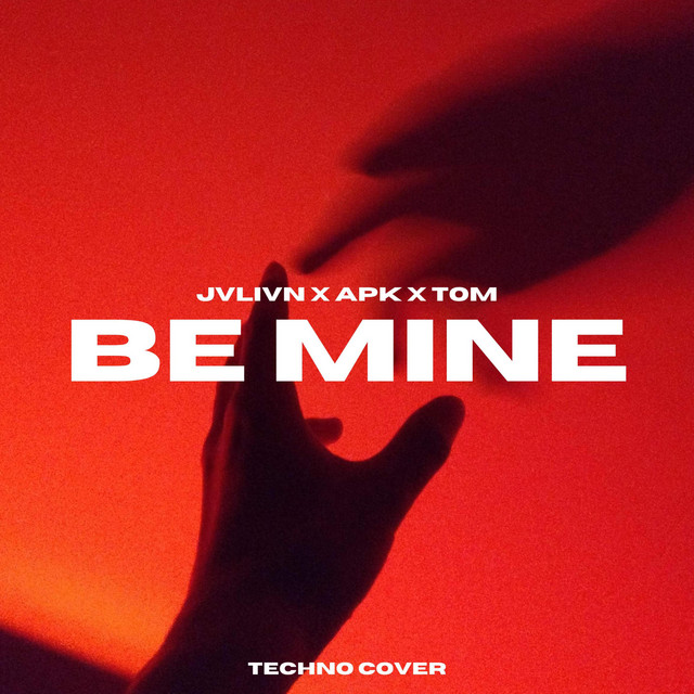 Be Mine