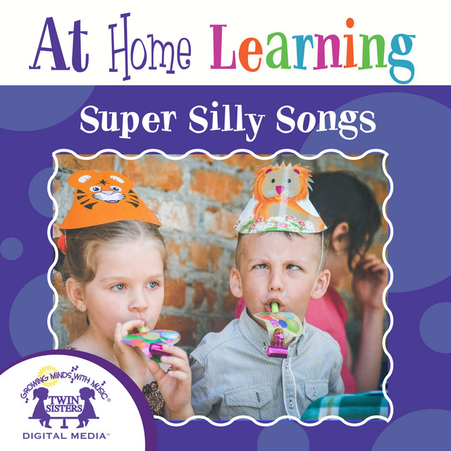 At Home Learning Super Silly Songs cover art