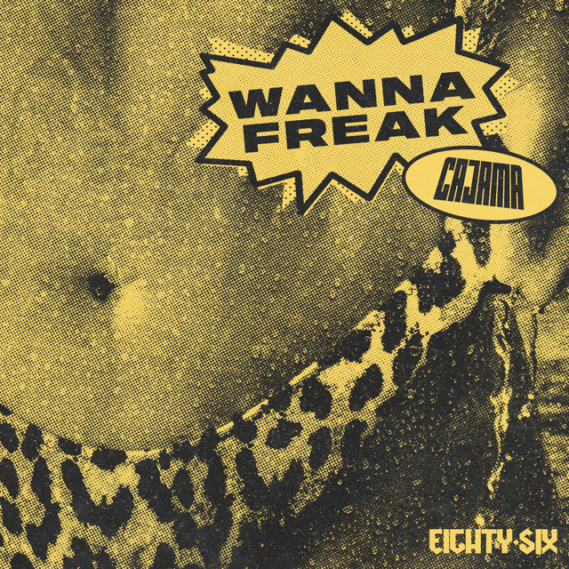 Wanna Freak cover