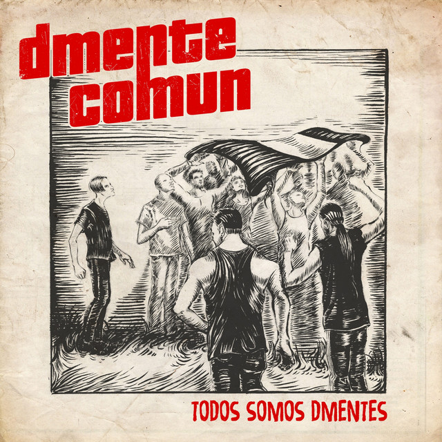 Todos Somos Dmentes cover art