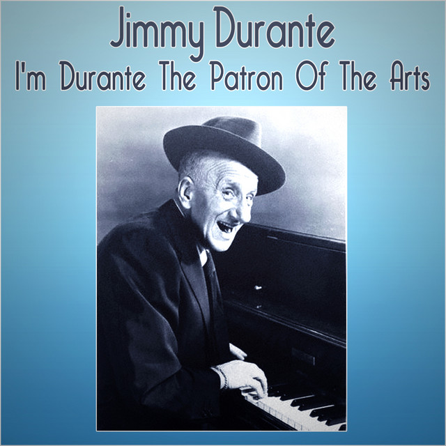 I'm Durante The Patron Of The Arts cover art