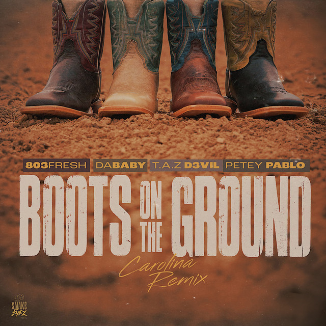 Boots On The Ground (Carolina Mix) - Single by 803Fresh | Spotify