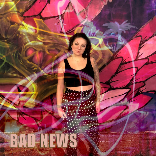 BAD NEWS - Single by LYDZ | Spotify
