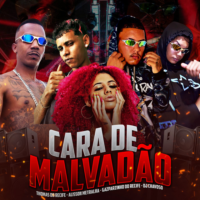 Cara de Malvadão