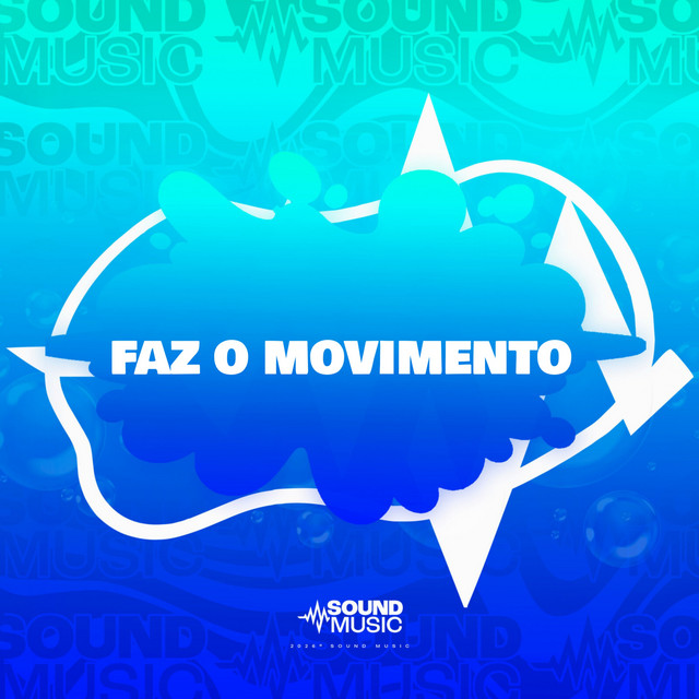 FAZ O MOVIMENTO