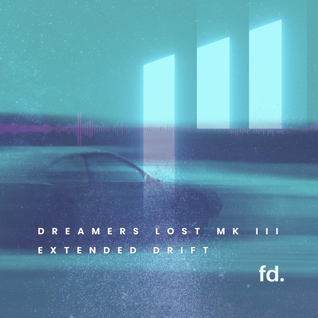 Dreamers Lost MK III (Extended Drift) cover art