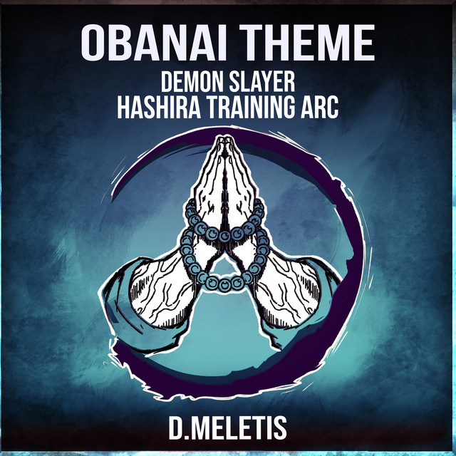 Obanai Theme (From 'Demon Slayer Hashira Training Arc')