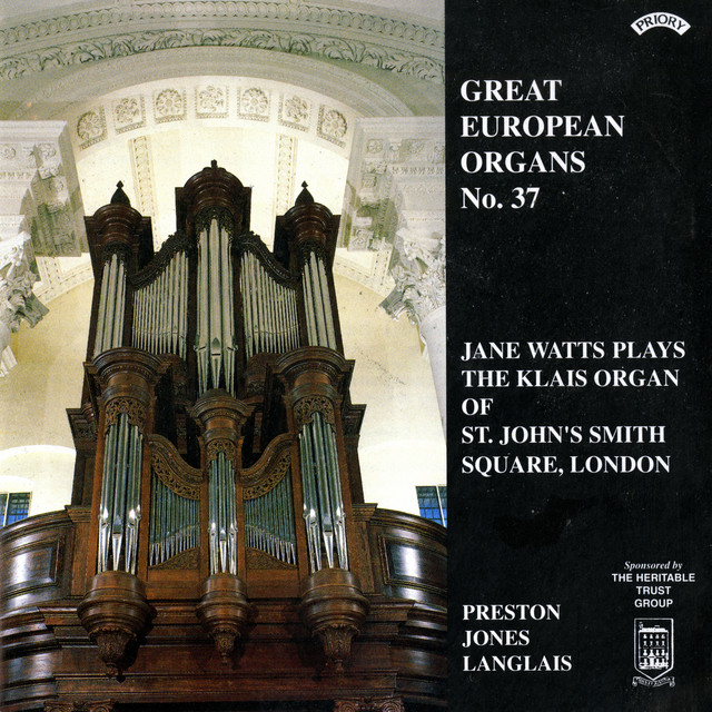 Great European Organs, Vol. 37: St. John's Smith Square, London cover art