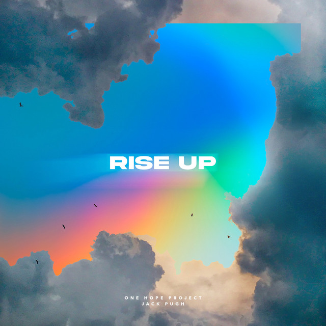 Rise Up - Single by One Hope Project | Spotify