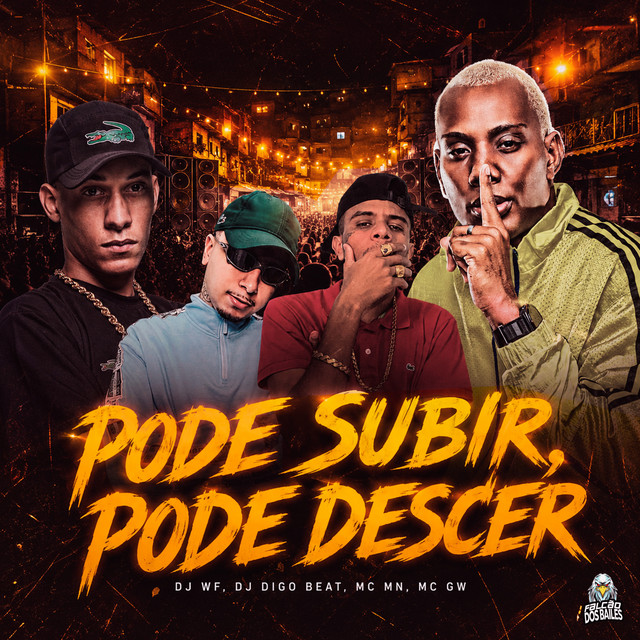 Pode Subir, Pode Descer