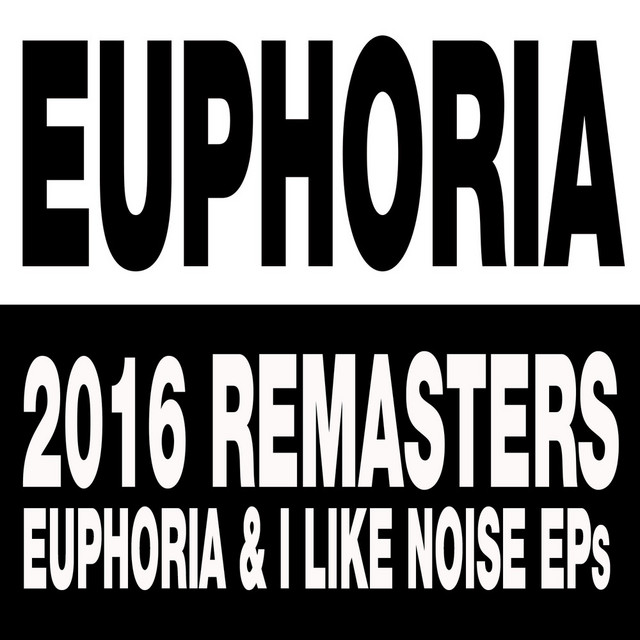 DJ Strobe Presents: Euphoria (2016 Remasters) cover art