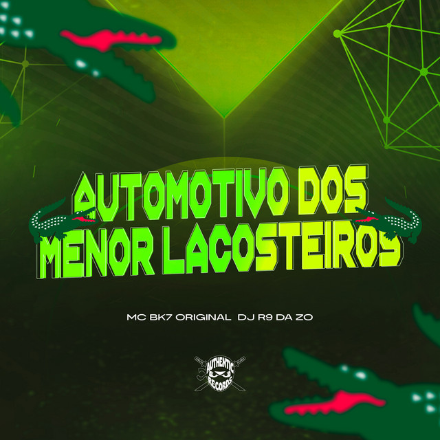 Automotivo dos Menor Lacosteiros