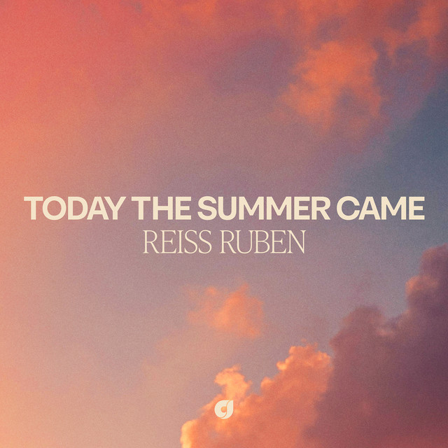 Today The Summer Came