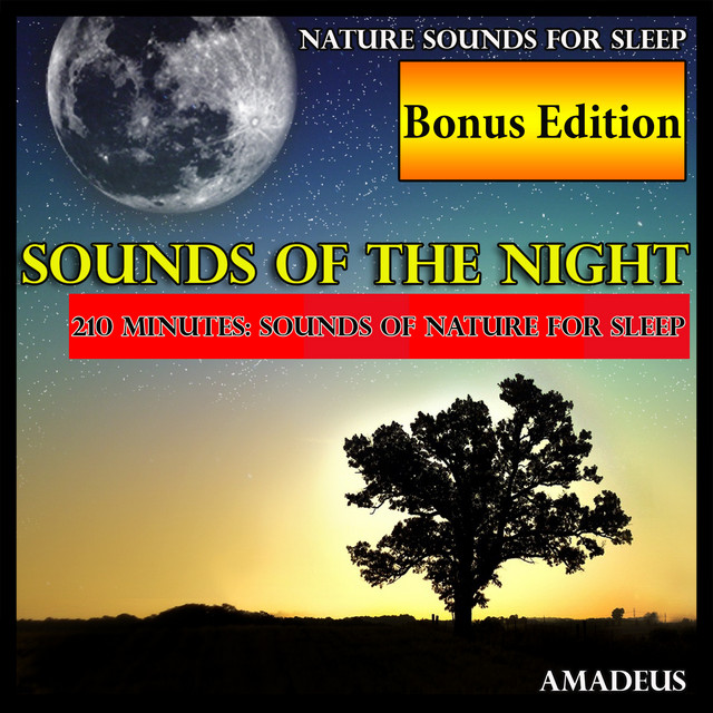 Nature Sounds for Sleep: Sounds of the Night: Bonus Edition cover art