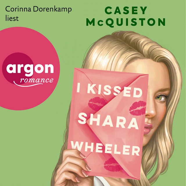 I Kissed Shara Wheeler (Ungekürzte Lesung) cover art
