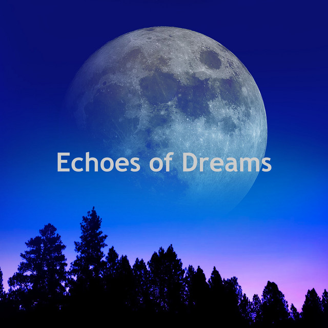 Echoes of Dreams cover art