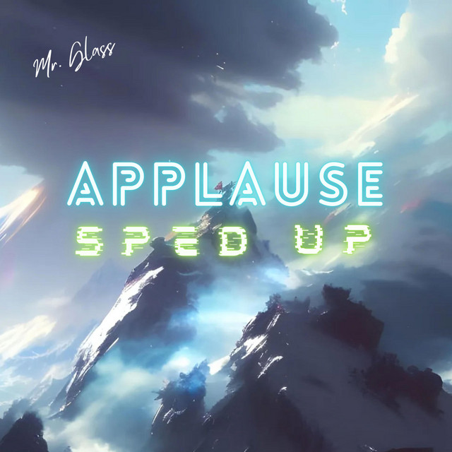 APPLAUSE HARDSTYLE (Sped Up)