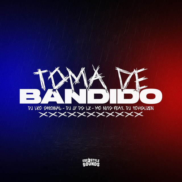 Toma De Bandido