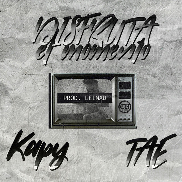 Disfruta el Momento - Single by Kapy | Spotify