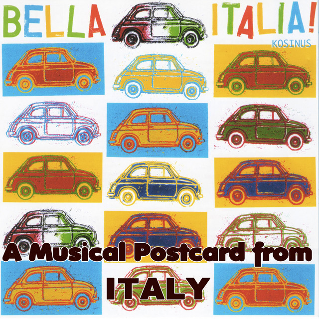 Bella Italia: A Musical Postcard from Italy cover art