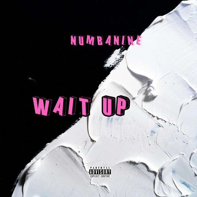 Wait Up