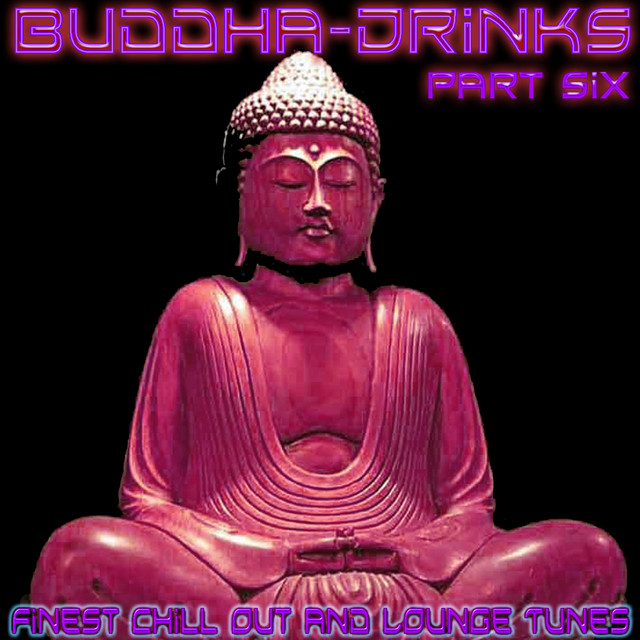 Buddha Drinks Part Six cover