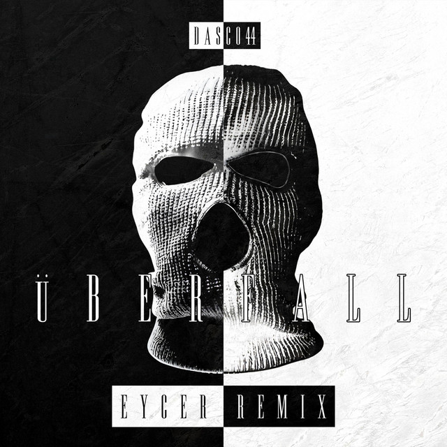 Überfall (Eycer Remix)