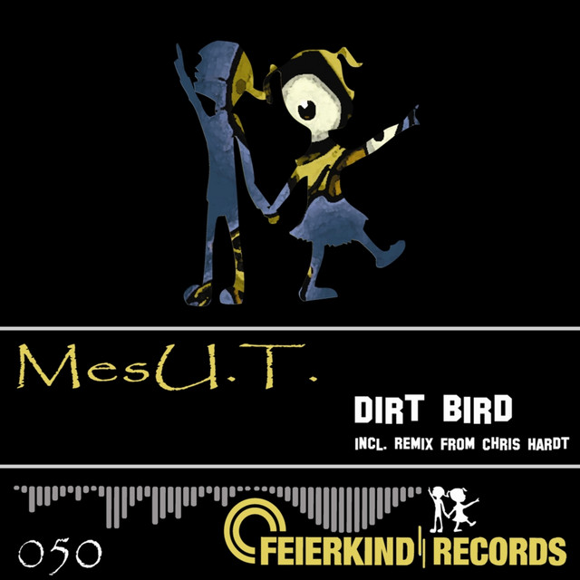 Dirt Bird (Incl. Chris Hardt Remix) cover art