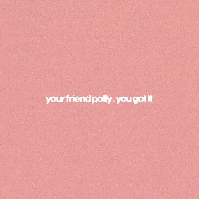 You Got It
