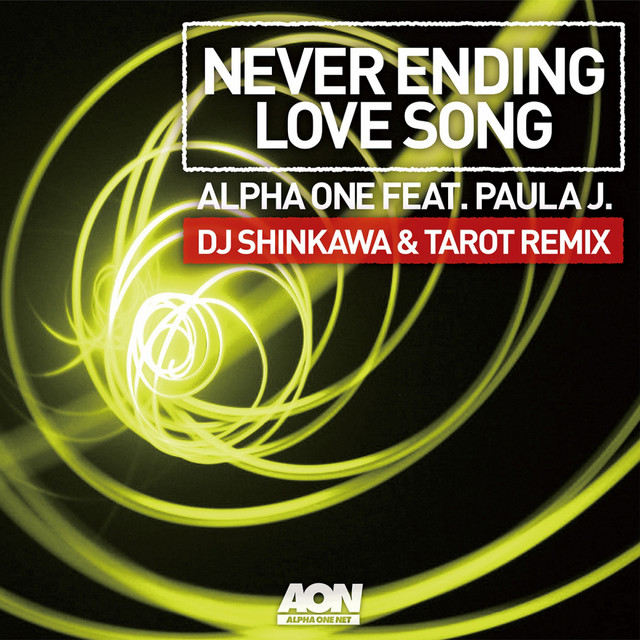 Never Ending Love Song - DJ Shinkawa & Tarot Remix