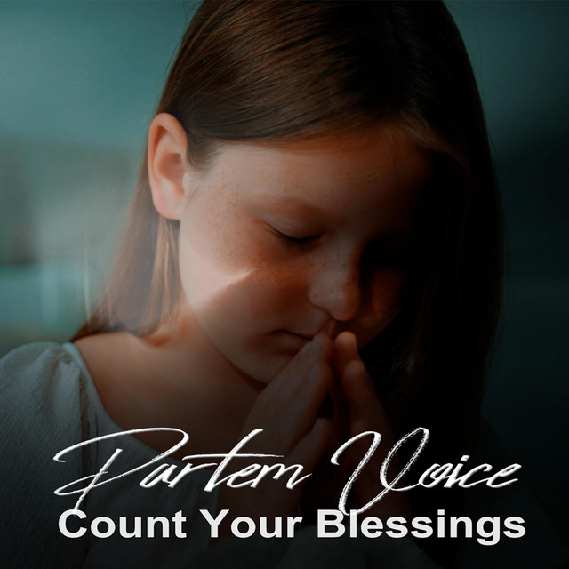 Обкладинка: Count Your Blessings — Partem Voice
