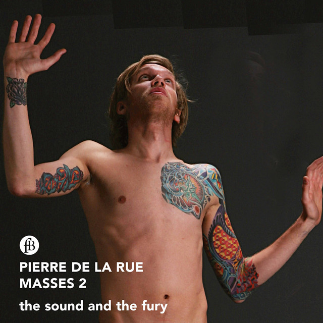Pierre de La Rue: Masses, Vol. 2 cover art