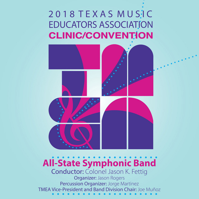 2018 Texas Music Educators Association (TMEA): All-State Symphonic Band [Live] cover art