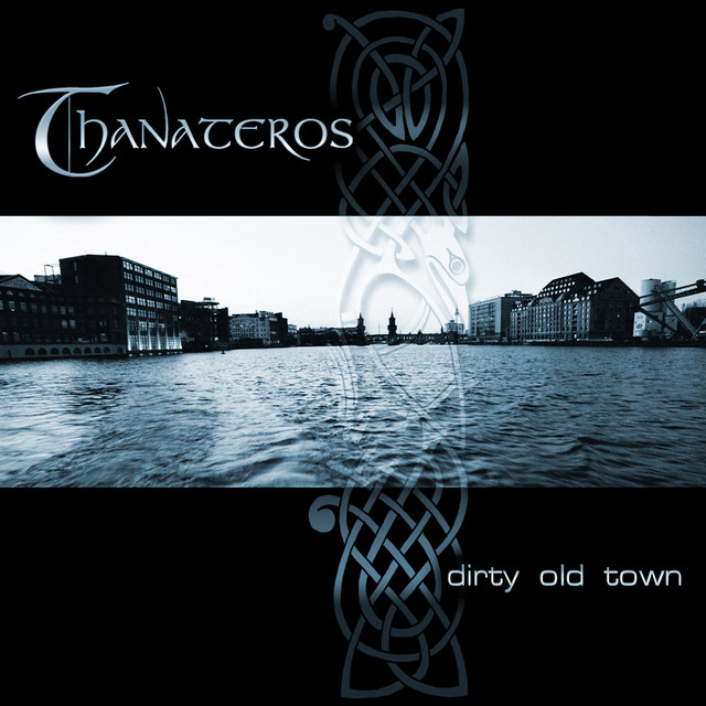 Dirty Old Town cover