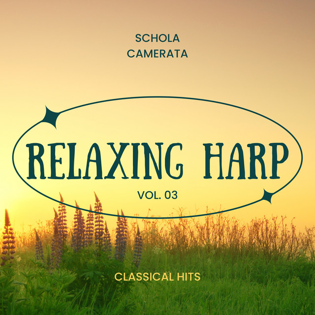Relaxing Harp, Vol. 03