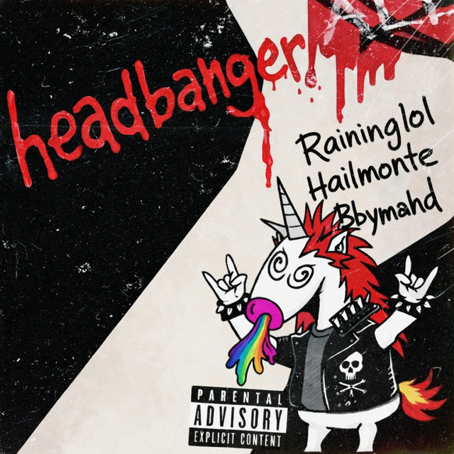 HEADBANGER (feat. hailmonte & bbymahd)