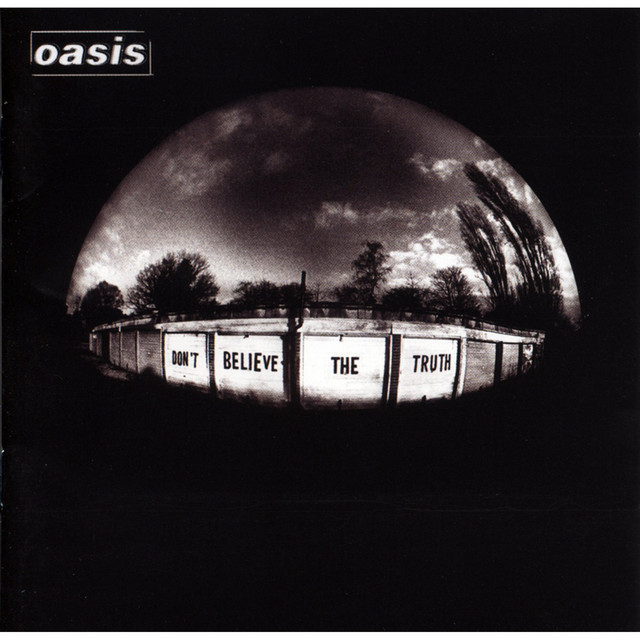 Don't Believe the Truth cover art