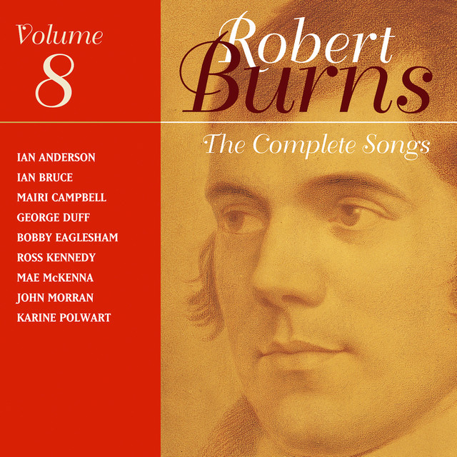Burns: The Complete Songs, Vol. 8
