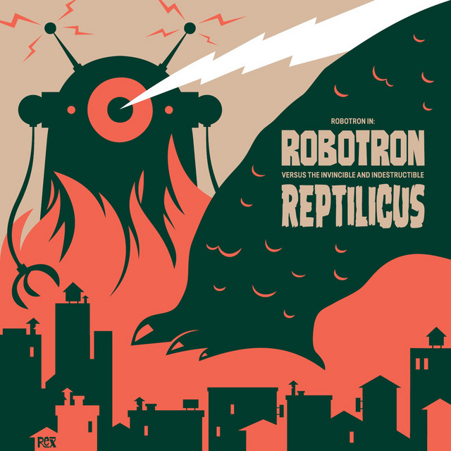 Robotron Versus the Invincible and Indestructible Reptilicus cover art